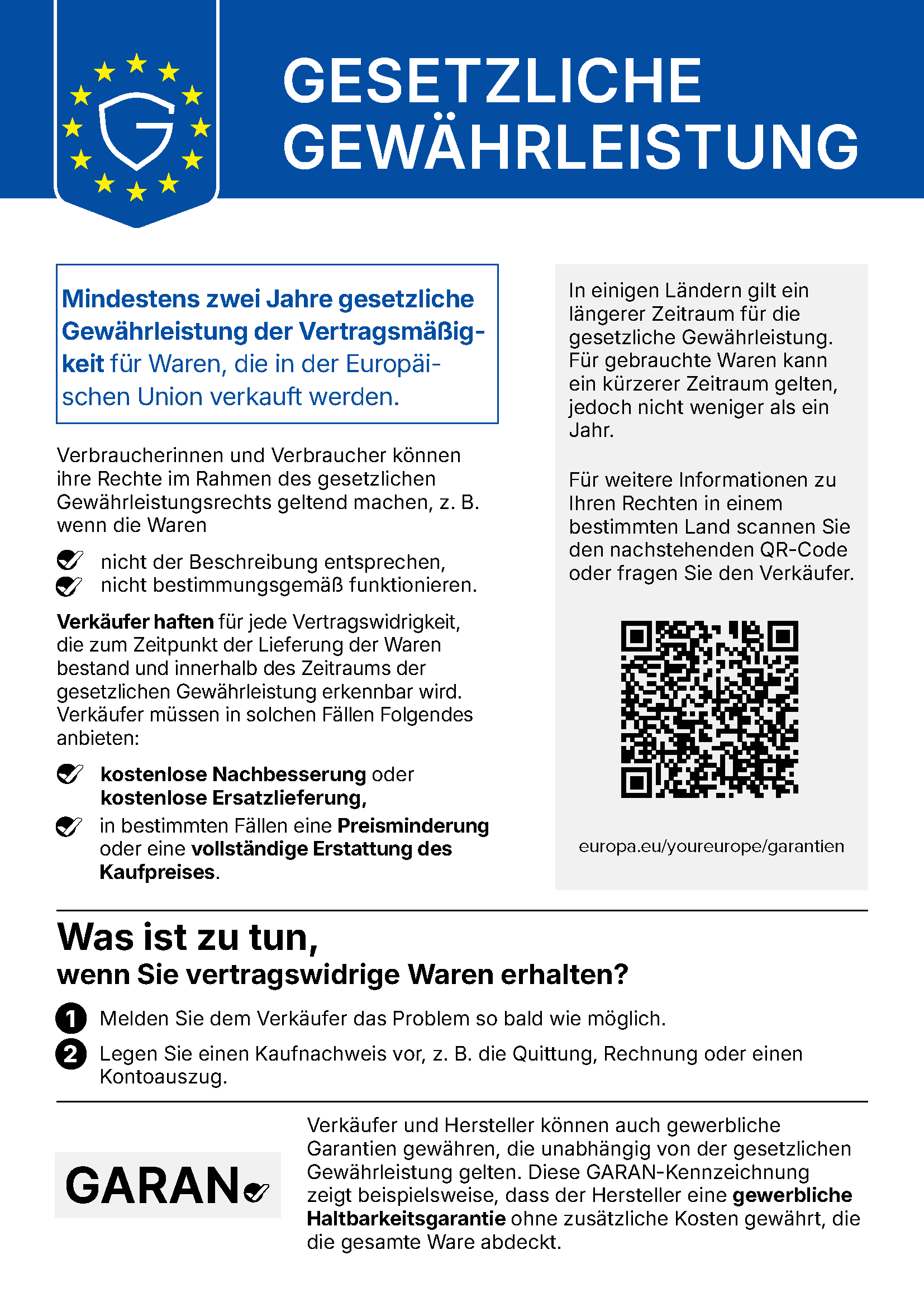 Amtlicher EU-Hinweis: Mindestens zwei Jahre gesetzliche Gewährleistung der Vertragsmäßigkeit für Waren, die in der Europäischen Union verkauft werden.